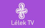 Lélek TV - internetes adás...